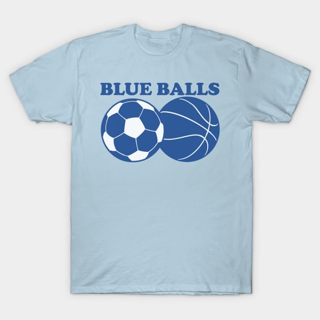 Blue Balls T-Shirt by toddgoldmanart